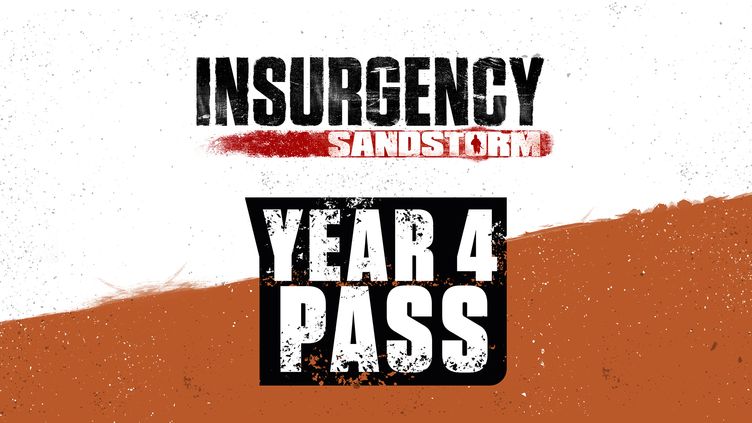 Insurgency: Sandstorm - Year 4 Pass 
Insurgency: Sandstorm - Year 4 Pass