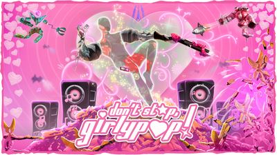 Don't Stop, Girlypop!