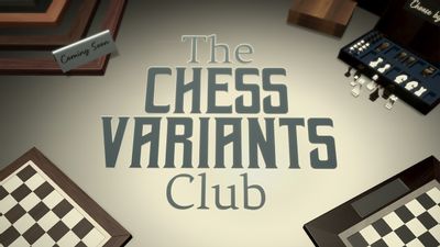 The Chess Variants Club