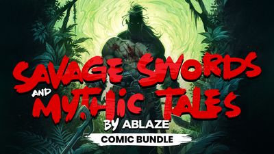 Savage Swords & Mythic Tales by Ablaze Comic bundle