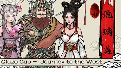 Glaze Cup: Journey to the West