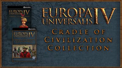 Europa Universalis IV: Cradle Of Civilization Collection