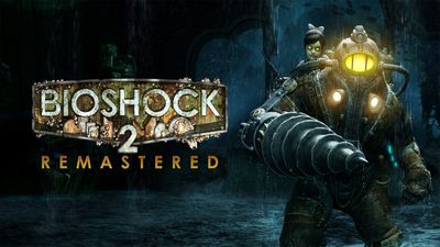 BioShock™ 2 Remastered