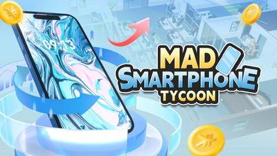 Mad Smartphone Tycoon