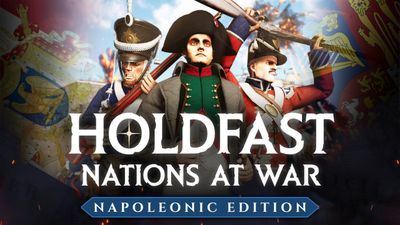 Holdfast: Napoleonic Edition