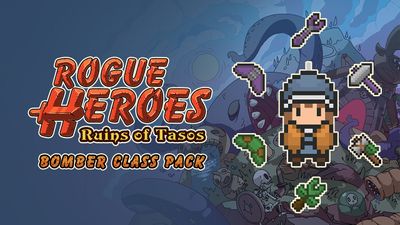 Rogue Heroes: Ruins Of Tasos - Bomber Class Pack