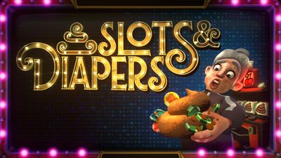 Slots & Diapers