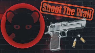 Shoot The Wall