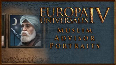 Europa Universalis IV: Muslim Advisor Portraits