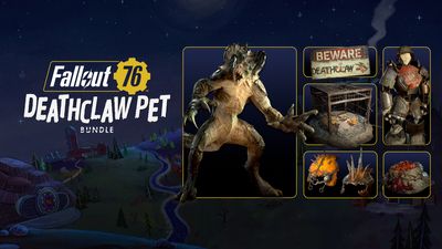 Fallout 76: Deathclaw Pet Bundle