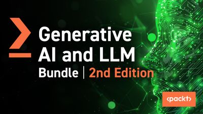 Generative AI and LLM Build your own Bundle 2nd Edition