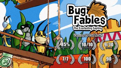 Bug Fables: The Everlasting Sapling