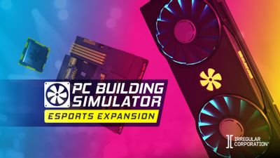 PC Building Simulator - Esports Expansion