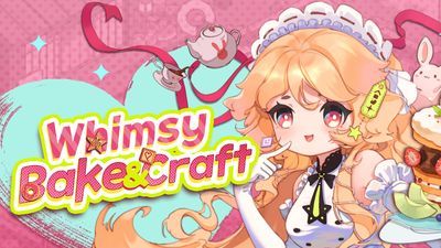 Whimsy Bake＆Craft