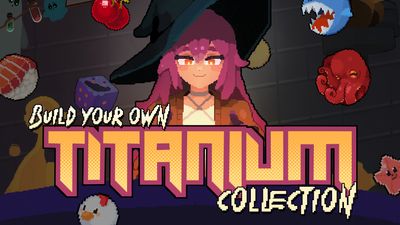 Build your own Titanium Collection (August 2026)