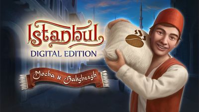 Istanbul: Digital Edition - Mocha & Baksheesh
