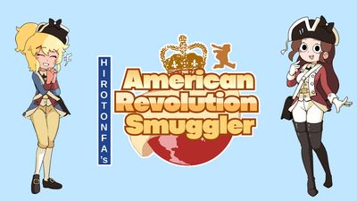 HIROTONFA’s American Revolution Smuggler