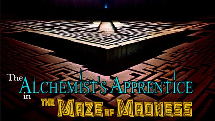 

The Alchemist's Apprentice in the Maze of Madness
