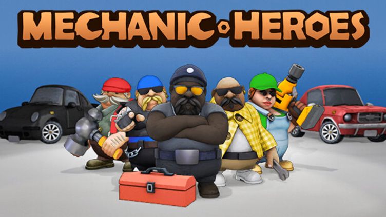 

Mechanic Heroes