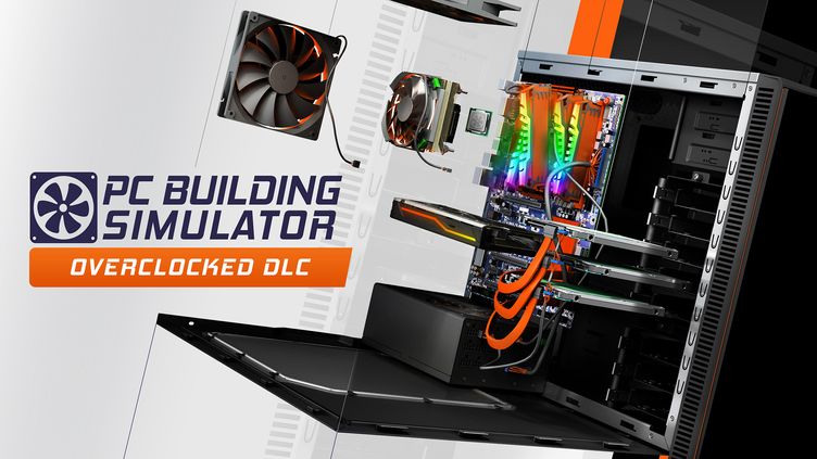 

PC Building Simulator - Overclocked Edition Content