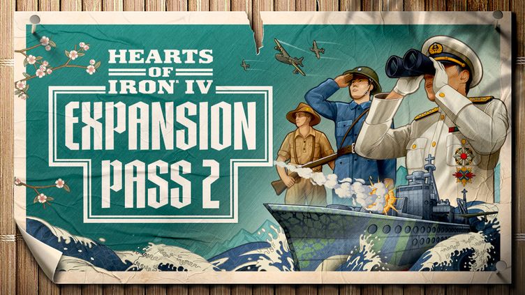 

Hearts of Iron IV: Expansion Pass 2