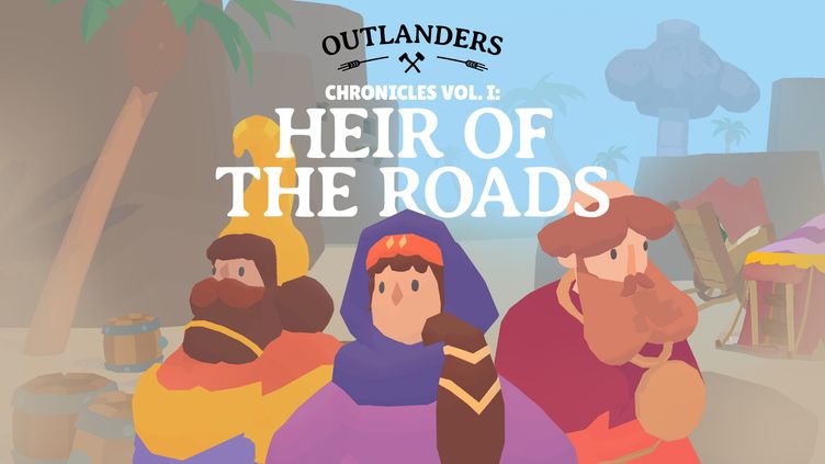 

Outlanders - Heir of the Roads