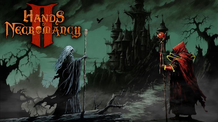 

Hands of Necromancy II