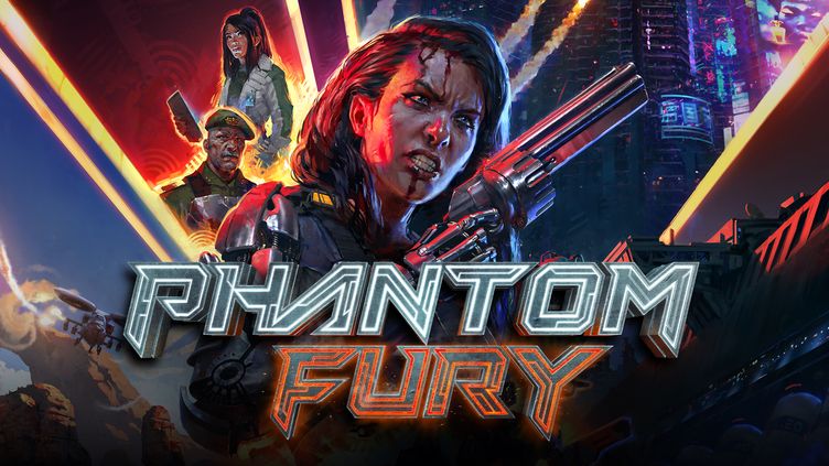 

Phantom Fury