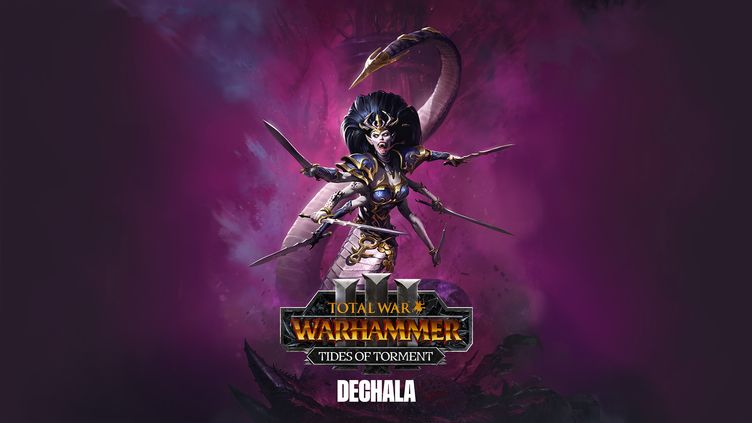 

Total War: WARHAMMER III - Dechala – Tides of Torment