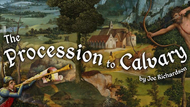 

The Procession to Calvary