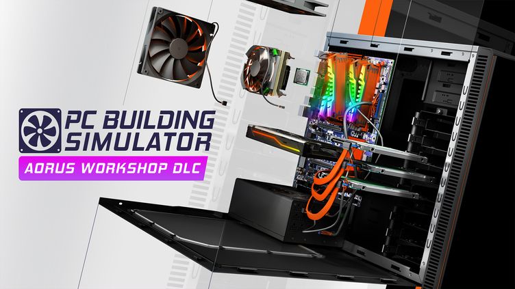 

PC Building Simulator - AORUS Workshop