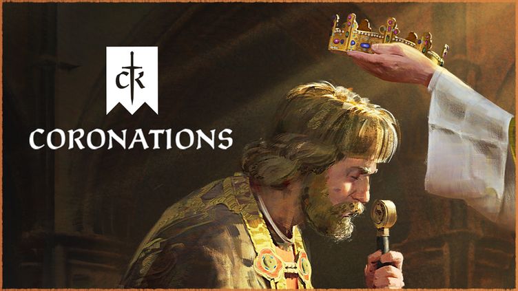

Crusader Kings III: Coronations
