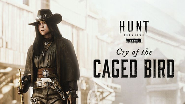 

Hunt: Showdown 1896 - Cry of the Caged Bird