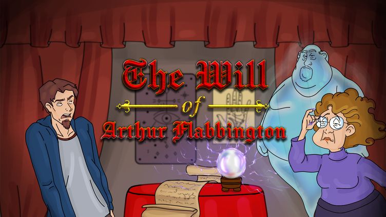 

The Will of Arthur Flabbington