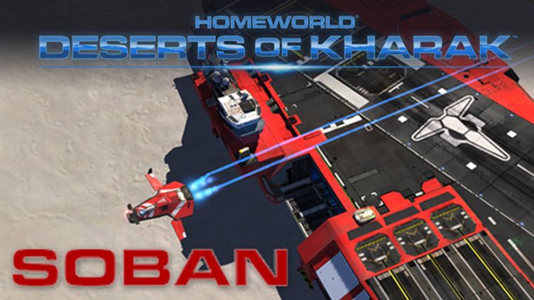 

Homeworld: Deserts of Kharak: Soban Fleet Pack
