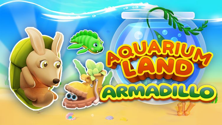

Aquarium Land: Armadillo