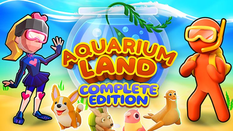 

Aquarium Land: Complete Edition