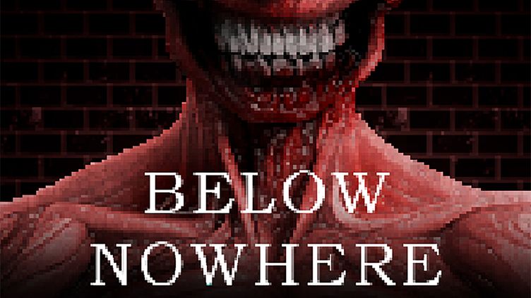

Below Nowhere