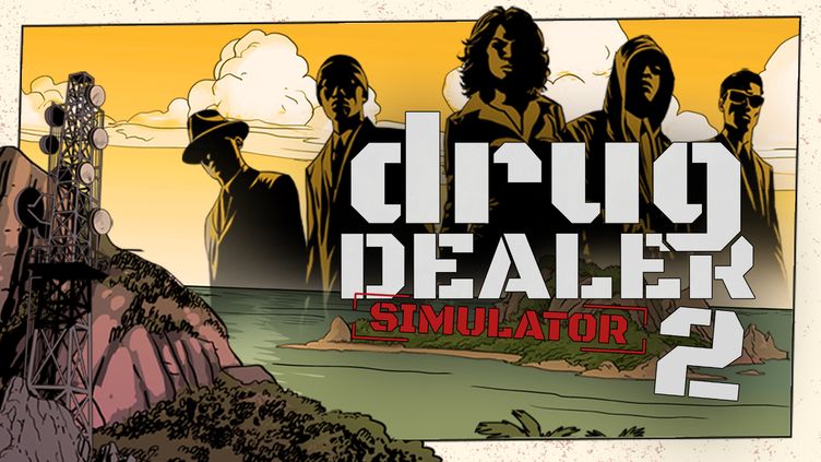 

Drug Dealer Simulator 2