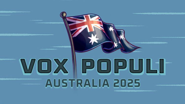 

Vox Populi: Australia 2025