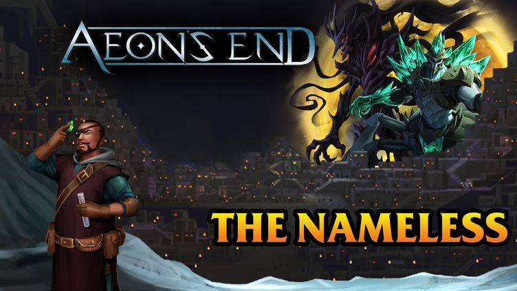 Aeon's End - The Nameless
