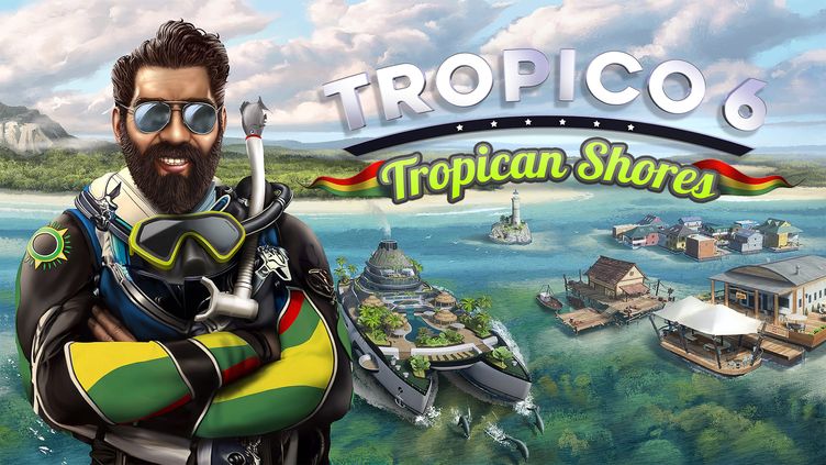 

Tropico 6 - Tropican Shores