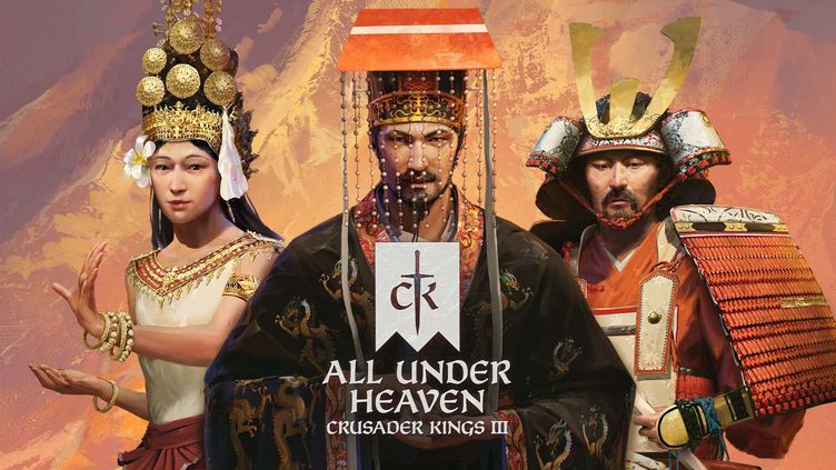 

Crusader Kings III: All Under Heaven