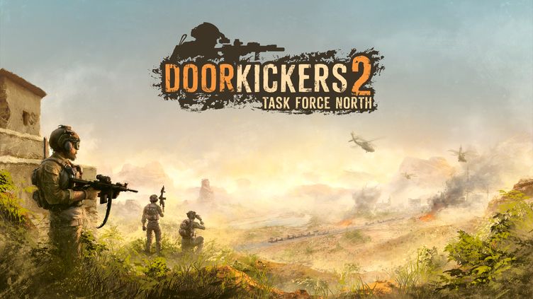 

Door Kickers 2: Task Force North