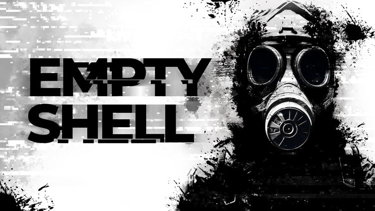

EMPTY SHELL