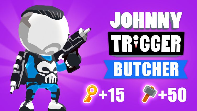 

Johnny Trigger: Butcher DLC