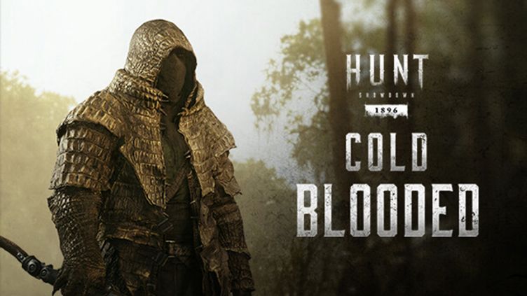 

Hunt: Showdown 1896 - Cold Blooded