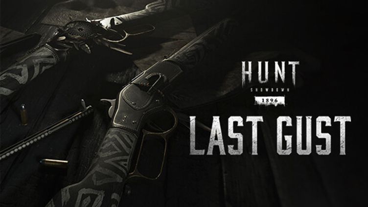 

Hunt: Showdown 1896 - Last Gust