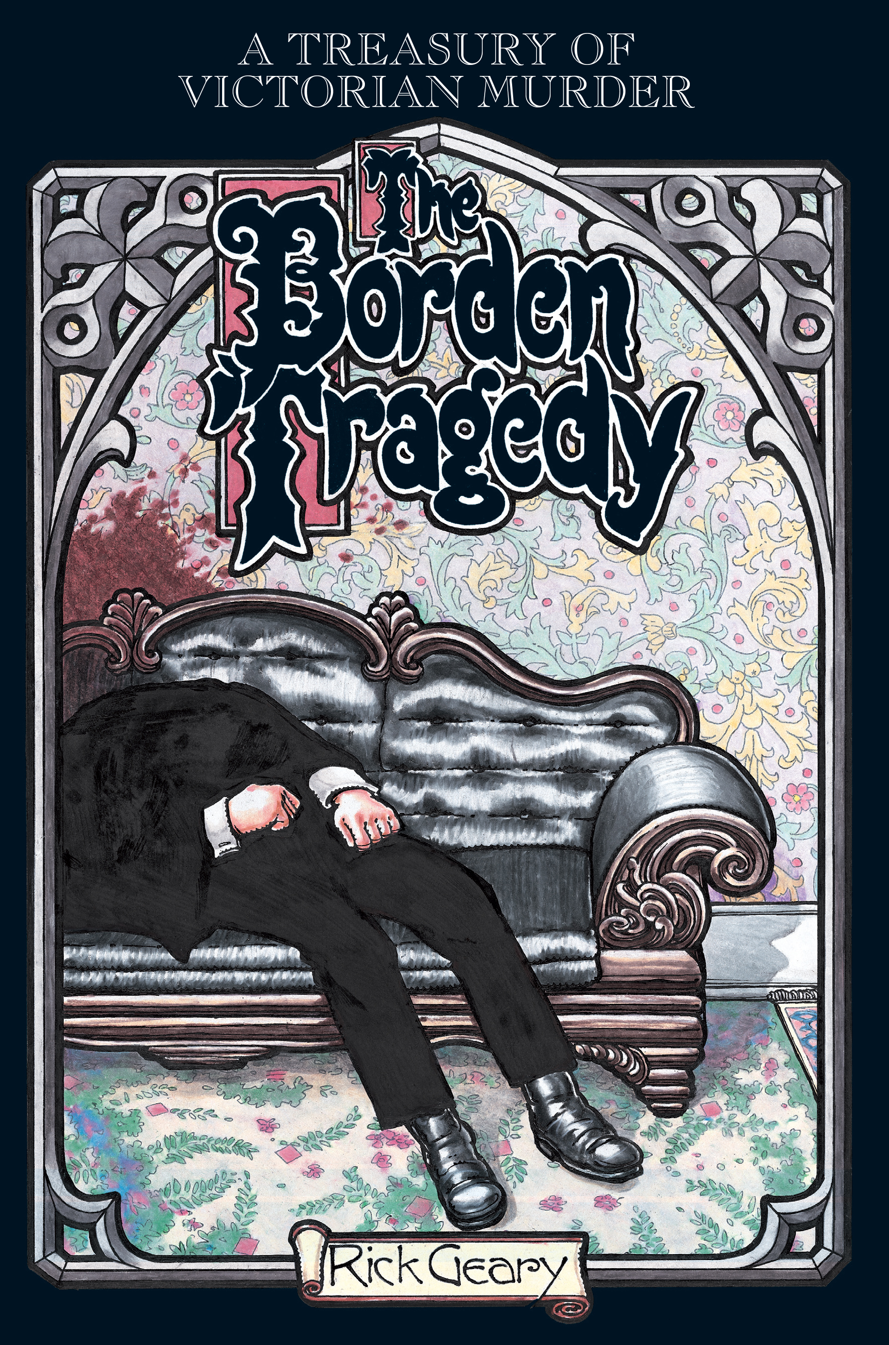 The Borden Tragedy Vol 3