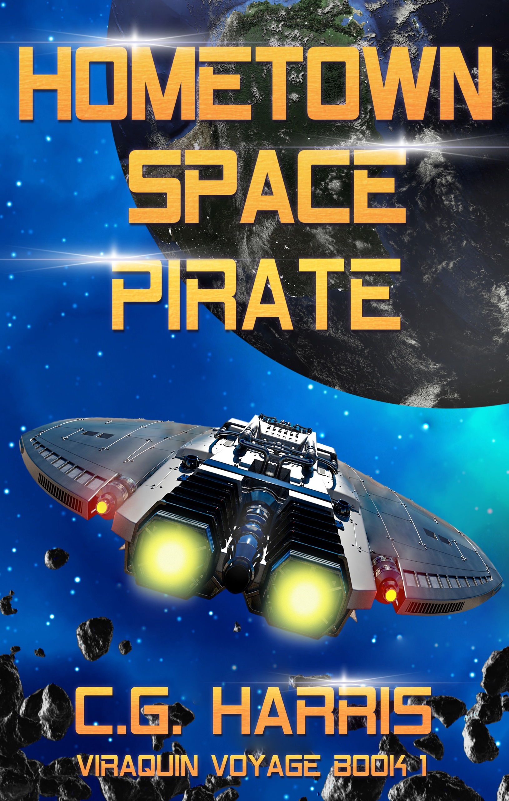 Hometown Space Pirate - VIRAQUIN VOYAGE SERIES